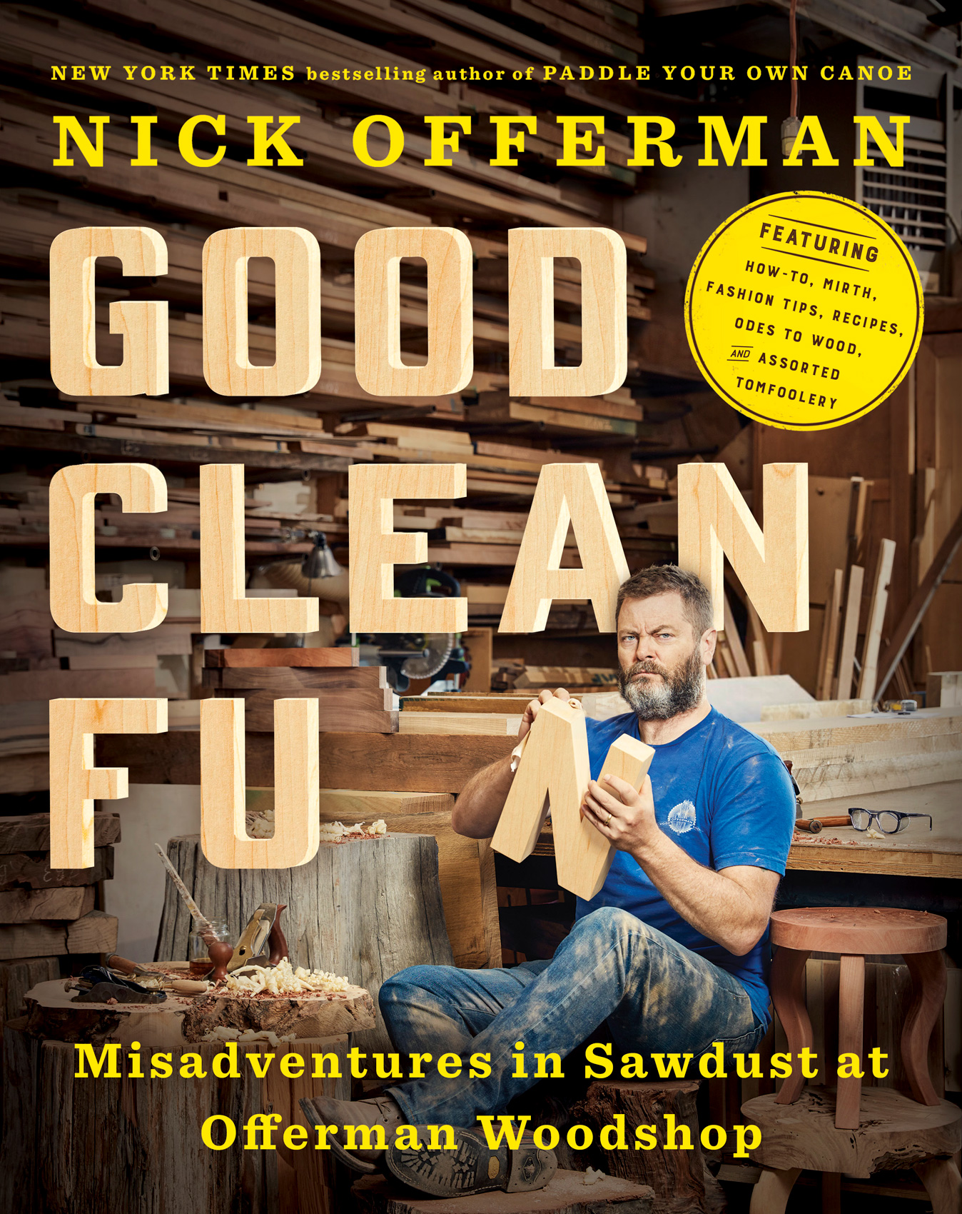 Nick Offerman | Good Clean Fun